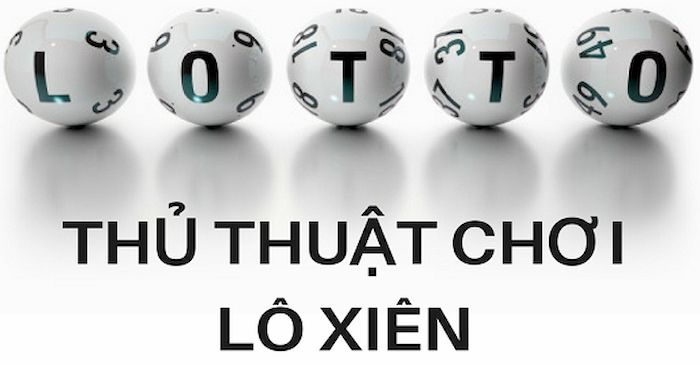 Lưu ý về một số thủ thuật khi đánh xiên 3 hấp dẫn